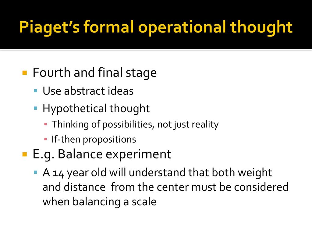 Formal operational thought online is most similar to